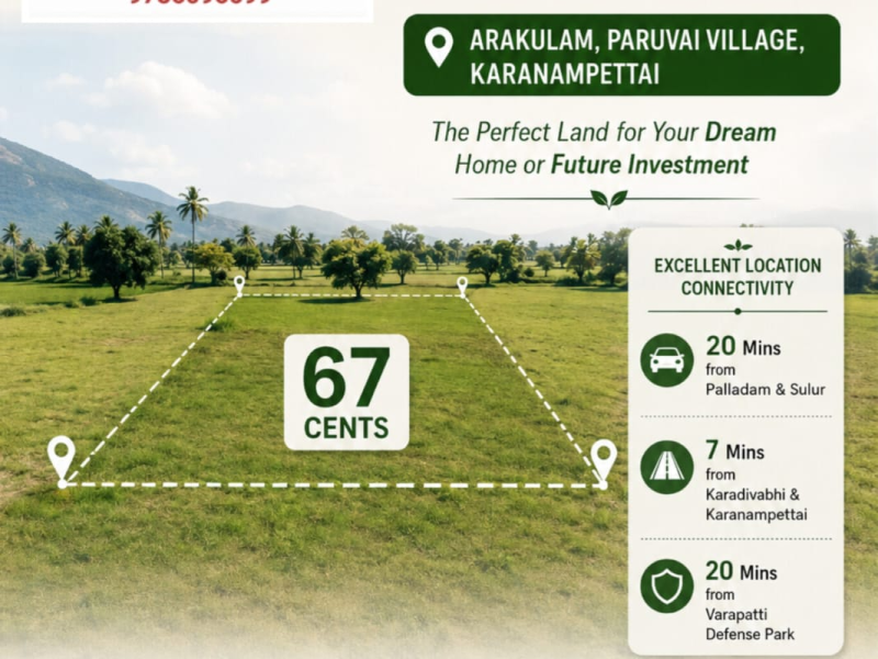 67 Cents Premium Land at Paruvai - Karanampettai - Sulur